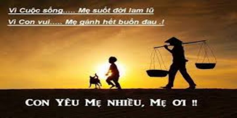 Câu chuyện về mẹ - Mẹ yêu con