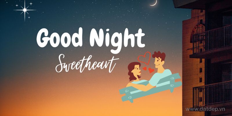 Những lời chúc ngủ ngon lãng mạn qua tin nhắn