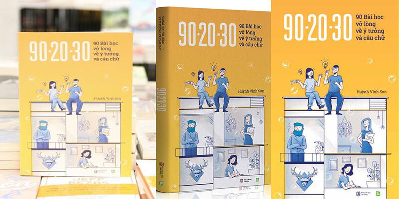 90 - 20 - 30 - 90 bài học vỡ lòng về ý tưởng và câu chữ